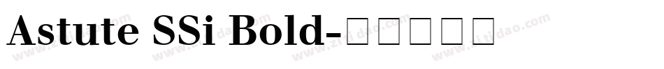 Astute SSi Bold字体转换
